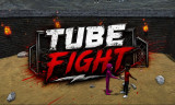 Tube Fight background
